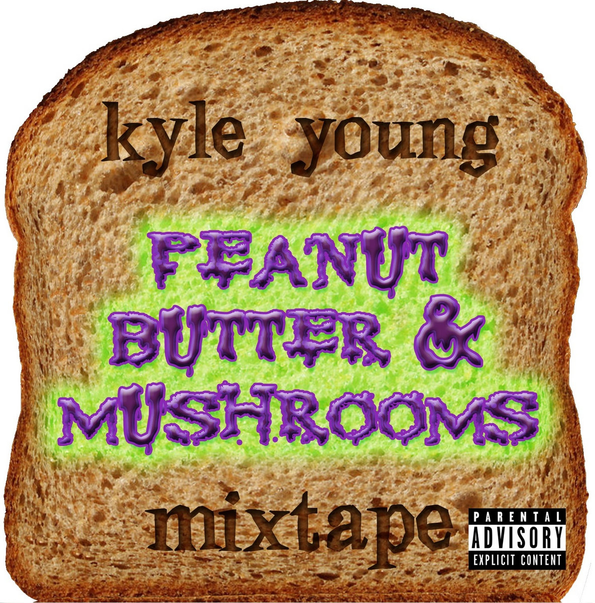 Peanut Butter Mushrooms Mixtape