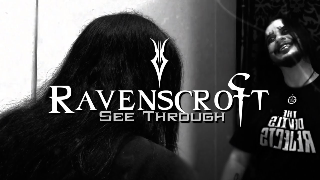 Ravenscroft See Through