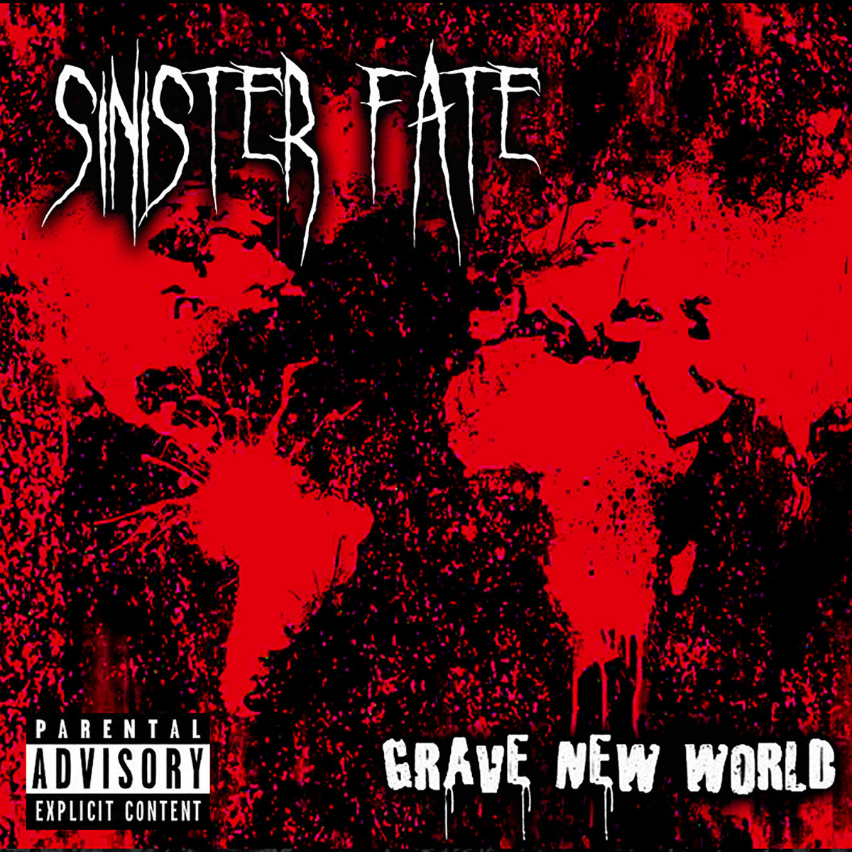 Sinister Fate Grave New World Album