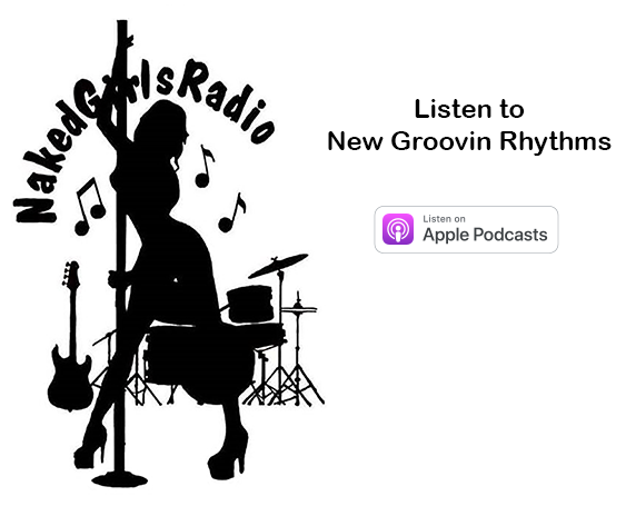 Listen to Naked Girls Radio New Groovin Rhythms on Apple Podcast
