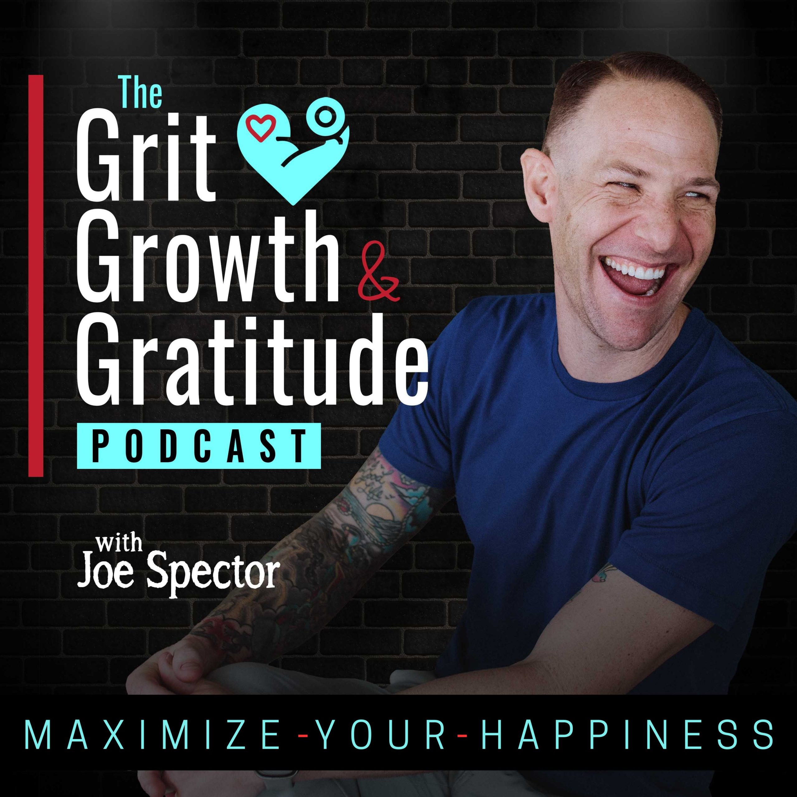 The Grit, Growth & Gratitude Podcast