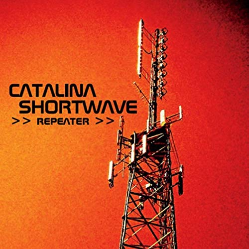 Catalina Shortwave Repeater Album